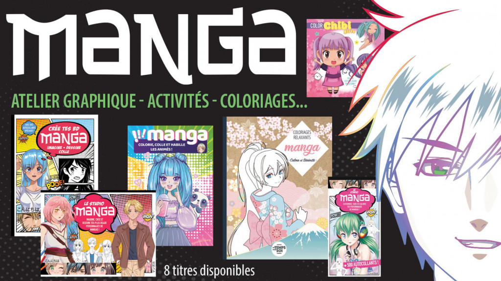 Bienvenue dans l'univers Manga!
